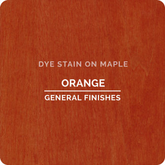 General Finishes Water Based Dye Stain - Orange (ON MAPLE)